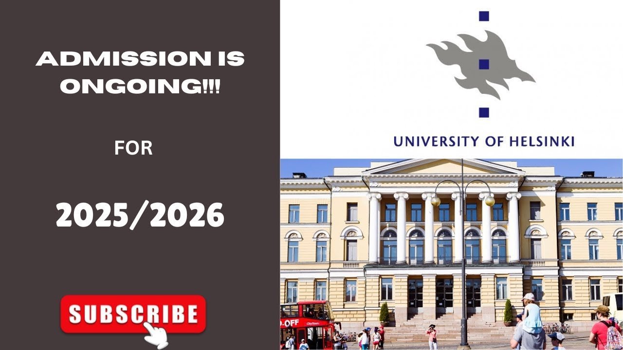 Study-In-Finland: University of Helsinki International Scholarships 2025/2026