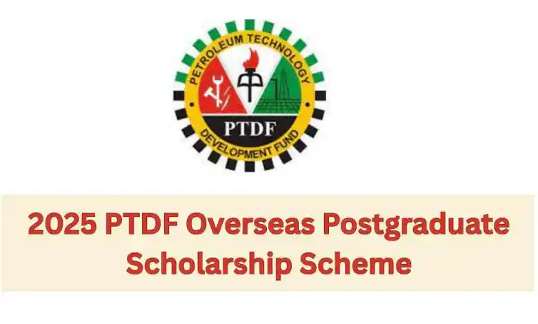 2025 PTDF Overseas Postgraduate Scholarship Scheme in the United Kingdom, Germany, France, and Malaysia